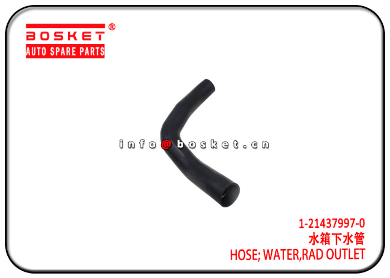 1-21437997-0 1214379970 Radiator Outlet Water Hose Suitable for ISUZU CXZ05 CYH06