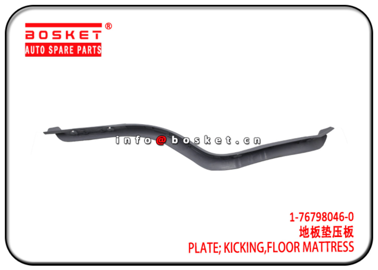 1-76798046-0 1767980460 Floor Mattress Kicking Plate Suitable for ISUZU FRR FSR FTR