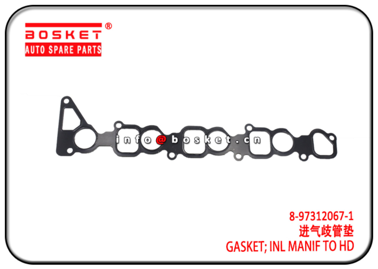 8-97312067-1 8973120671 Inlet Manif To Head Gasket Suitable for ISUZU NPR TFR NKR 4JJ1