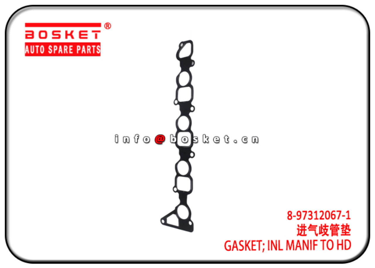 8-97312067-1 8973120671 Inlet Manif To Head Gasket Suitable for ISUZU NPR TFR NKR 4JJ1