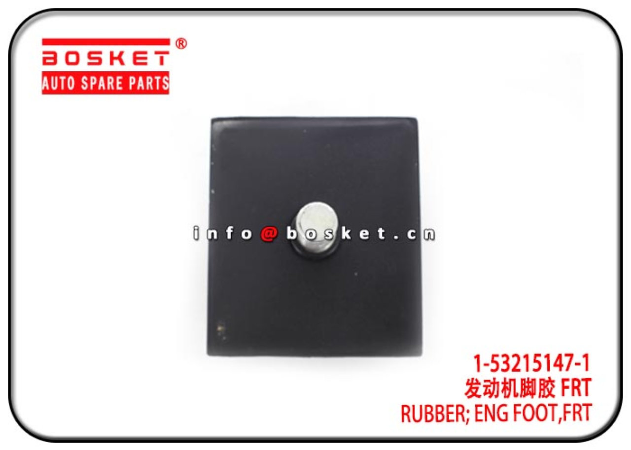 1-53215222-0 1-53215147-1 1532152220 1532151471 Front Engine Foot Rubber Suitable for ISUZU 6WF1 CXZ