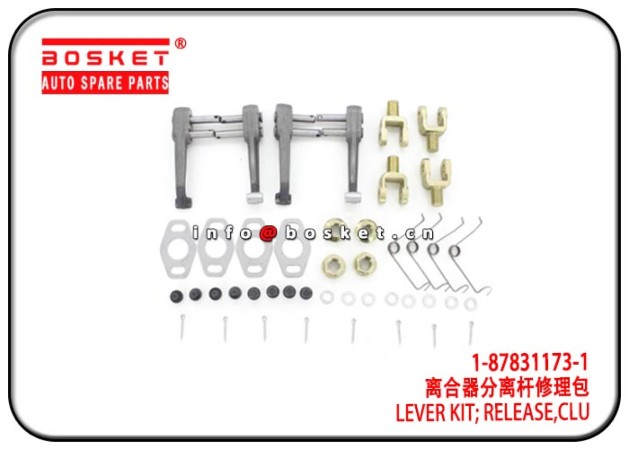 1-87831173-1 1-87830620-0 1878311731 1878306200 Clutch Release Lever Kit Suitable for  ISUZU 6HE1 6H