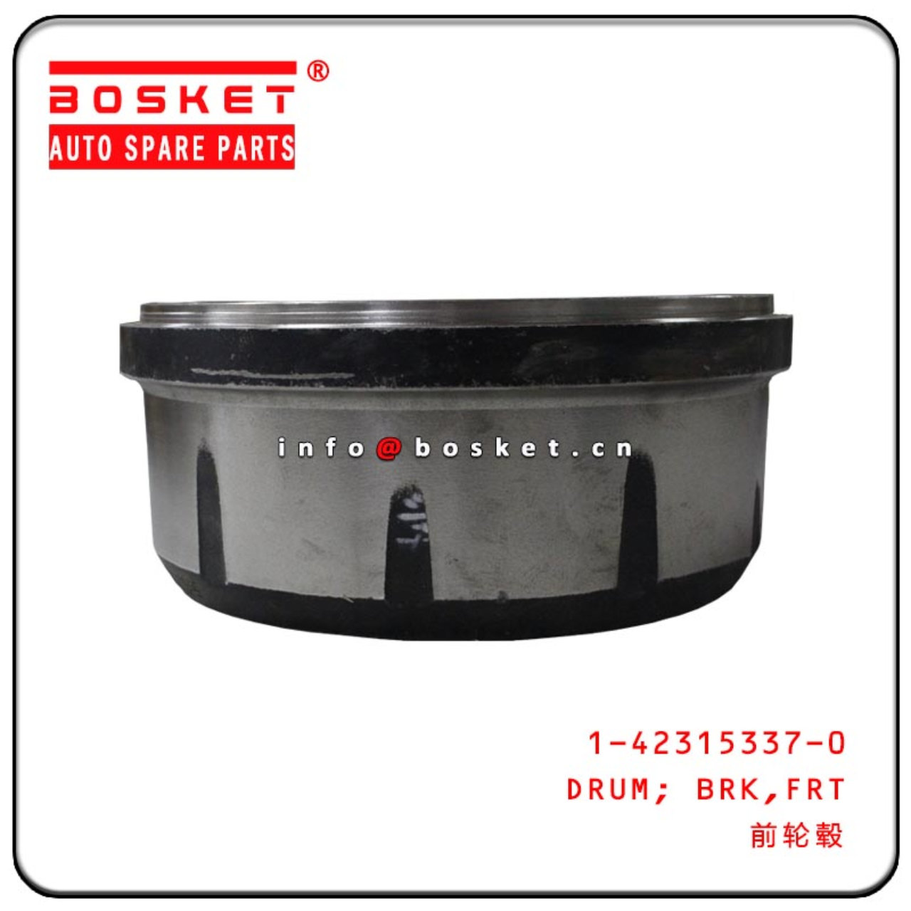 1-42315337-0 1423153370 Front Brake Drum Suitable For ISUZU 10PE1 CXZ81K