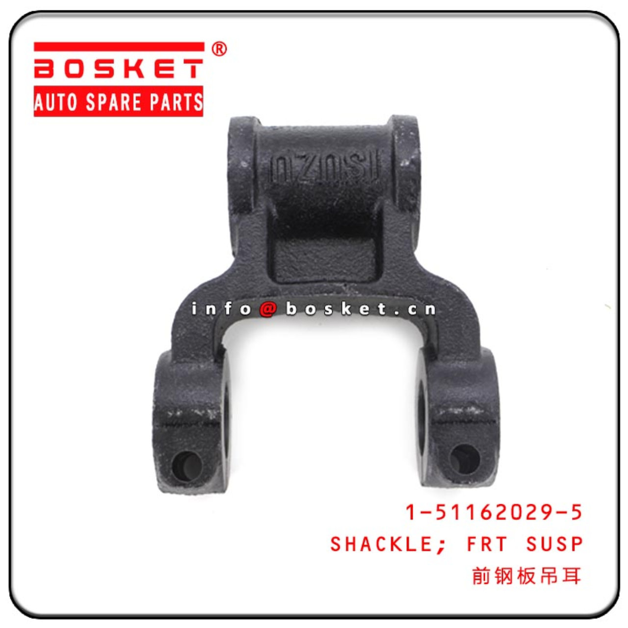 1-51162029-5 1511620295 Front Susp Shackle Suitable For ISUZU 6WF1 CXZ51K VC46