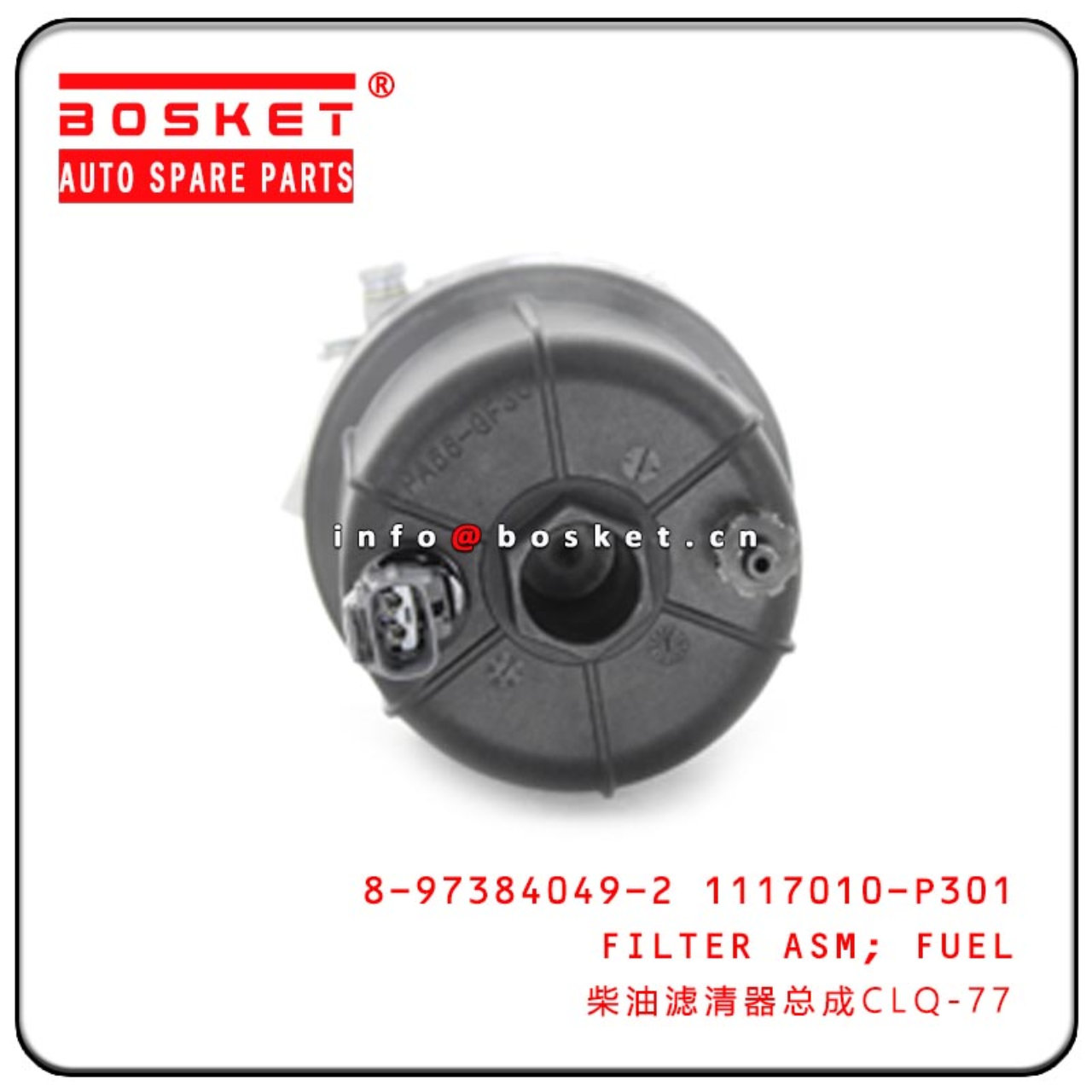 8-97384049-2 1117010-P301 8973840492 1117010P301 Fuel Filter Assembly Suitable For ISUZU 4JJ1 4HK1 
