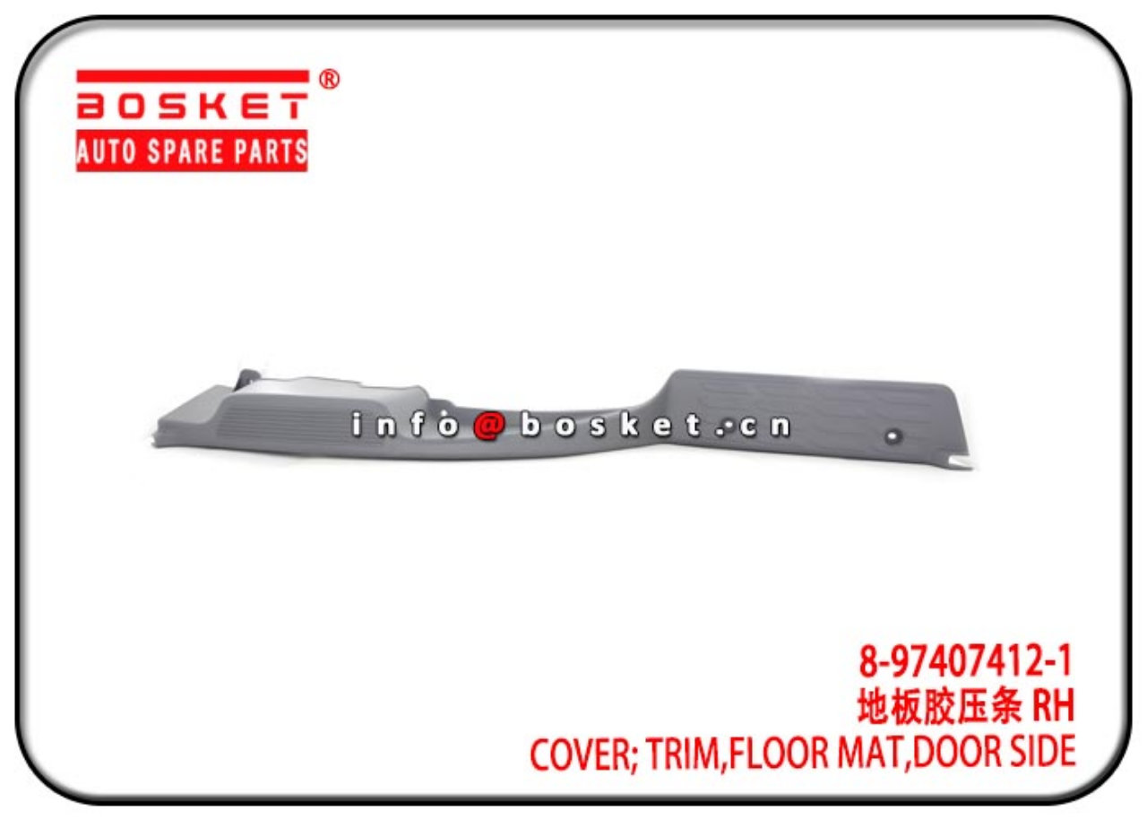 8-97407412-1 8974074121 Door Side Floor Mat Trim Cover Suitable For ISUZU FRR FTR