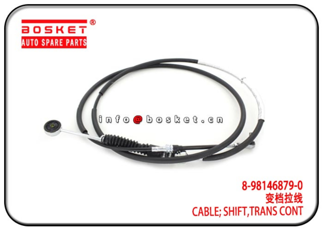 8-98146879-0 8981468790 Transmission Control Shift Cable Suitable For ISUZU NPR 
