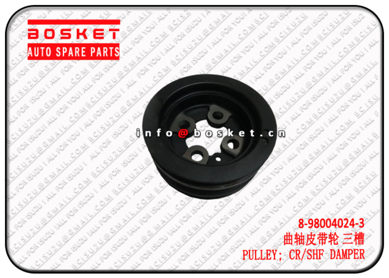 8-98004024-3 8980040243 Crankshaft Damper Pulley Suitable for ISUZU ELF 4HK1 