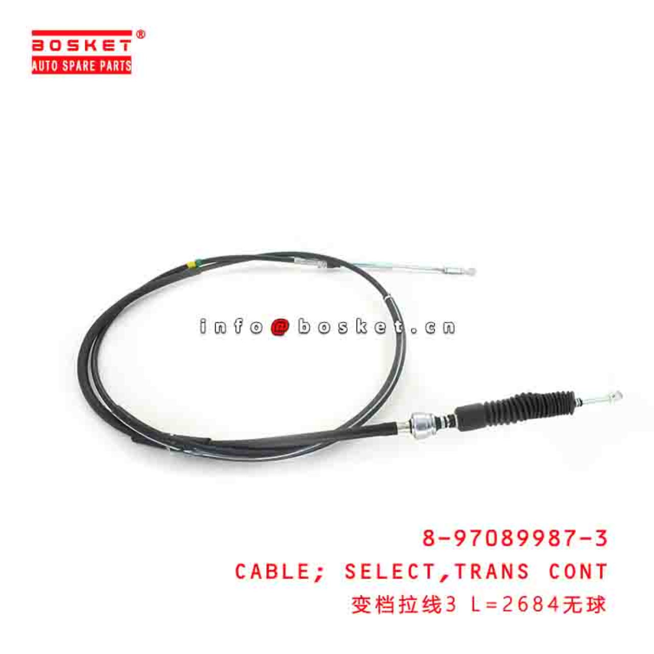 8-97089987-3 8970899873 TRANSMISSION CONTROL SELECT CABLE 3 L=2684 Suitable FOR ISUZU NKR55 4JB1 MSB