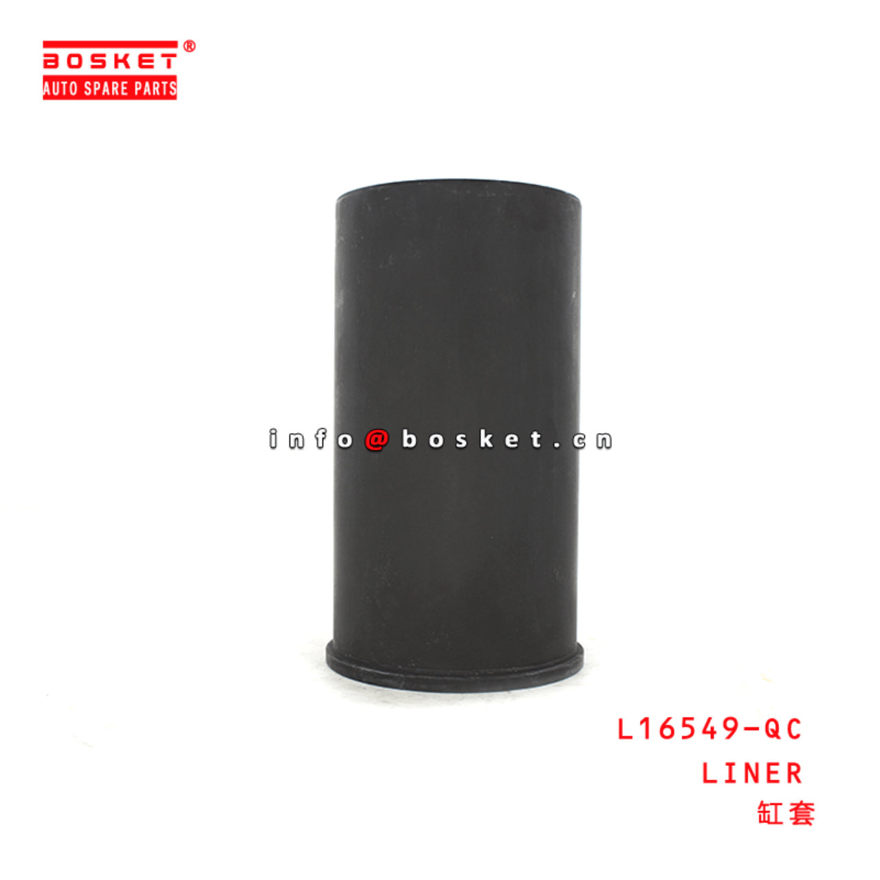 L16549-QC L16549QC LINER Suitable FOR ISUZU 6HE1