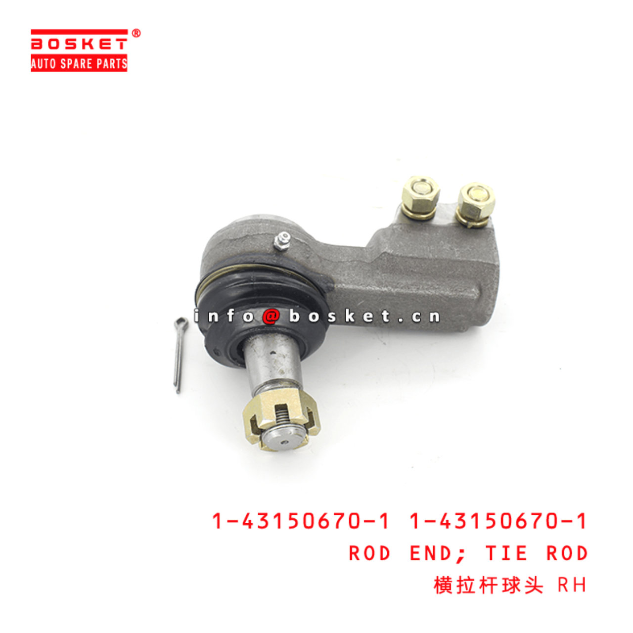 1-43150670-1 1-43150670-1 1431506701 1431506701 Tie Rod Rod End RH Suitable for ISUZU FSR