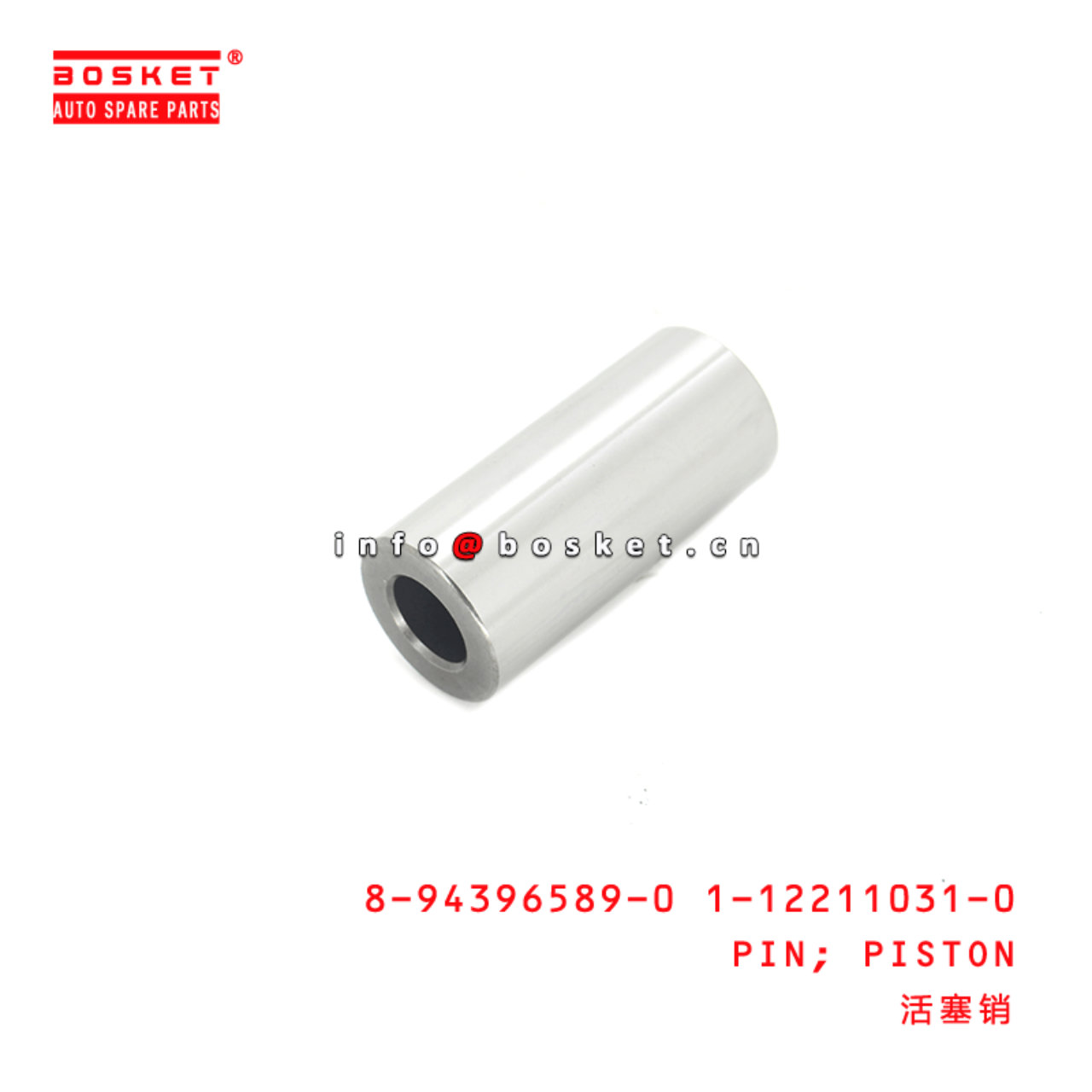 8-94396589-0 1-12211031-0 Piston Pin 8943965890 1122110310 Suitable for ISUZU FRR FSR 4HF1 4HL1 6HH1