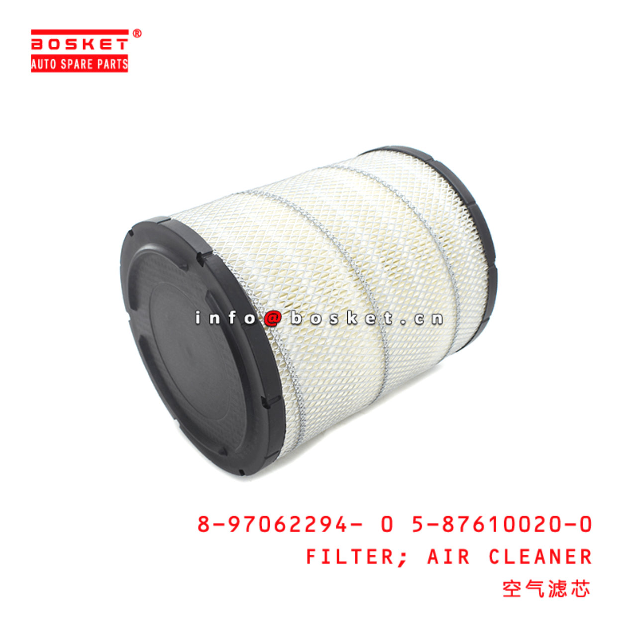 8-97062294- 0 5-87610020-0 Air Cleaner Filter 897062294-0 5876100200 Suitable for ISUZU NPR 4JJ1 4HK