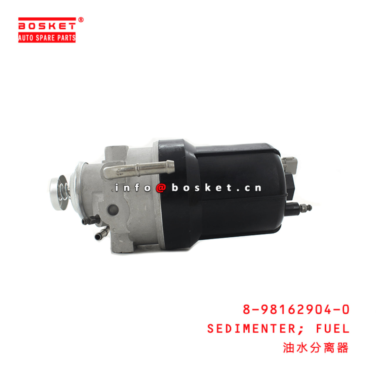 8-98162904-0 Fuel Sedimenter 8981629040 Suitable for ISUZU 700P 