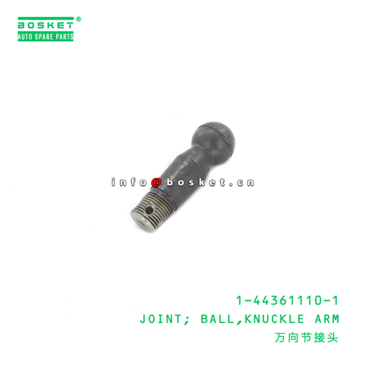 1-44361110-1 Knuckle Arm Ball Joint 1443611101 Suitable for ISUZU FSR