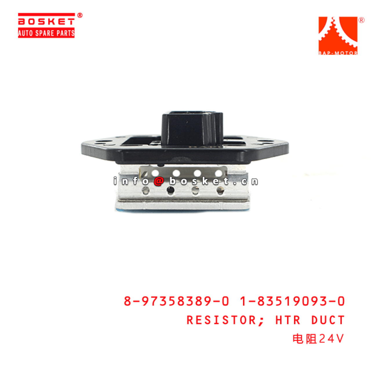 8-97358389-0 1-83519093-0 Htr Duct Resistor 24V 8973583890 1835190930 Suitable for ISUZU NPR