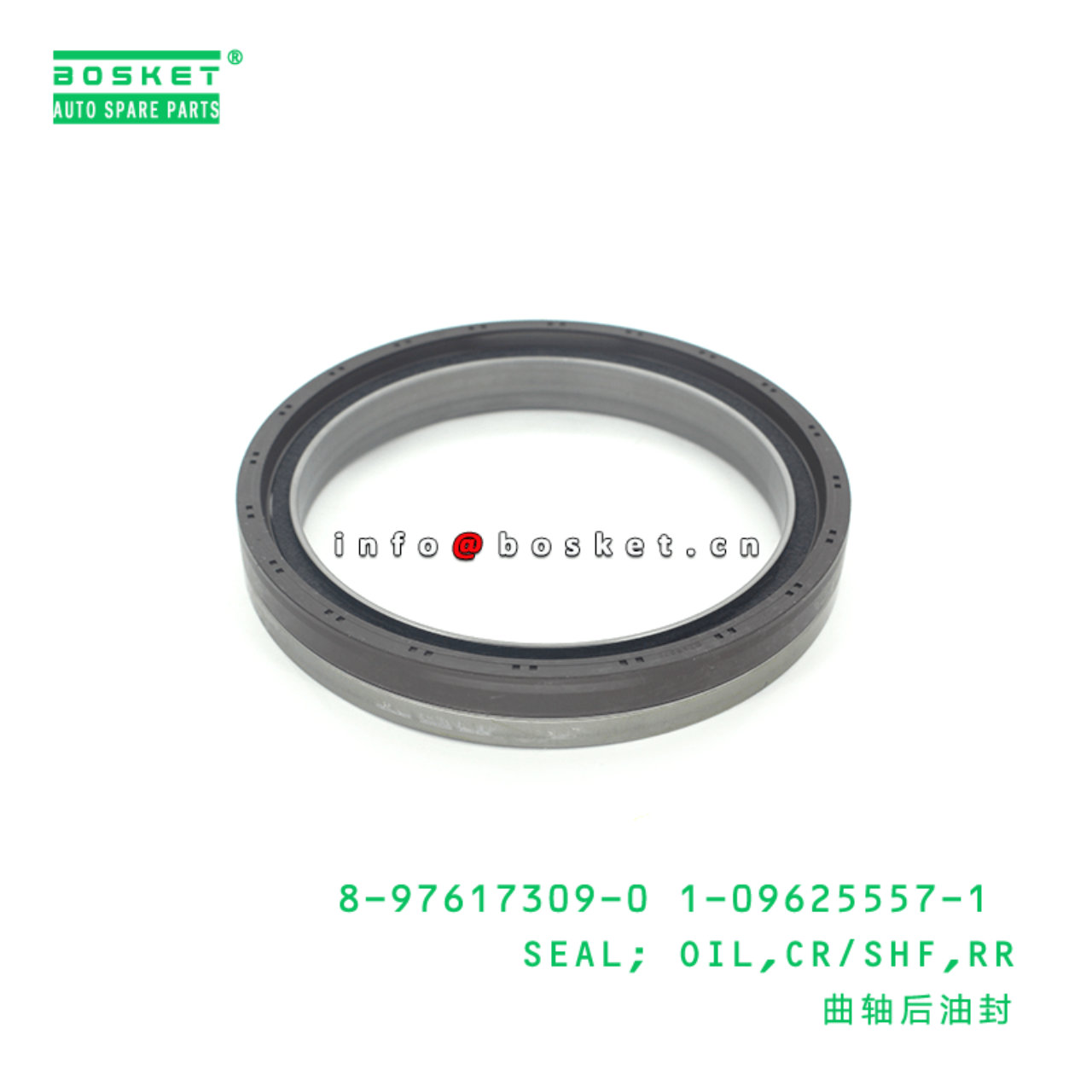 8-97617309-0 1-09625557-1 Rear Crankshaft Oil Seal 8976173090 1096255571 Suitable for ISUZU CZX51 6W