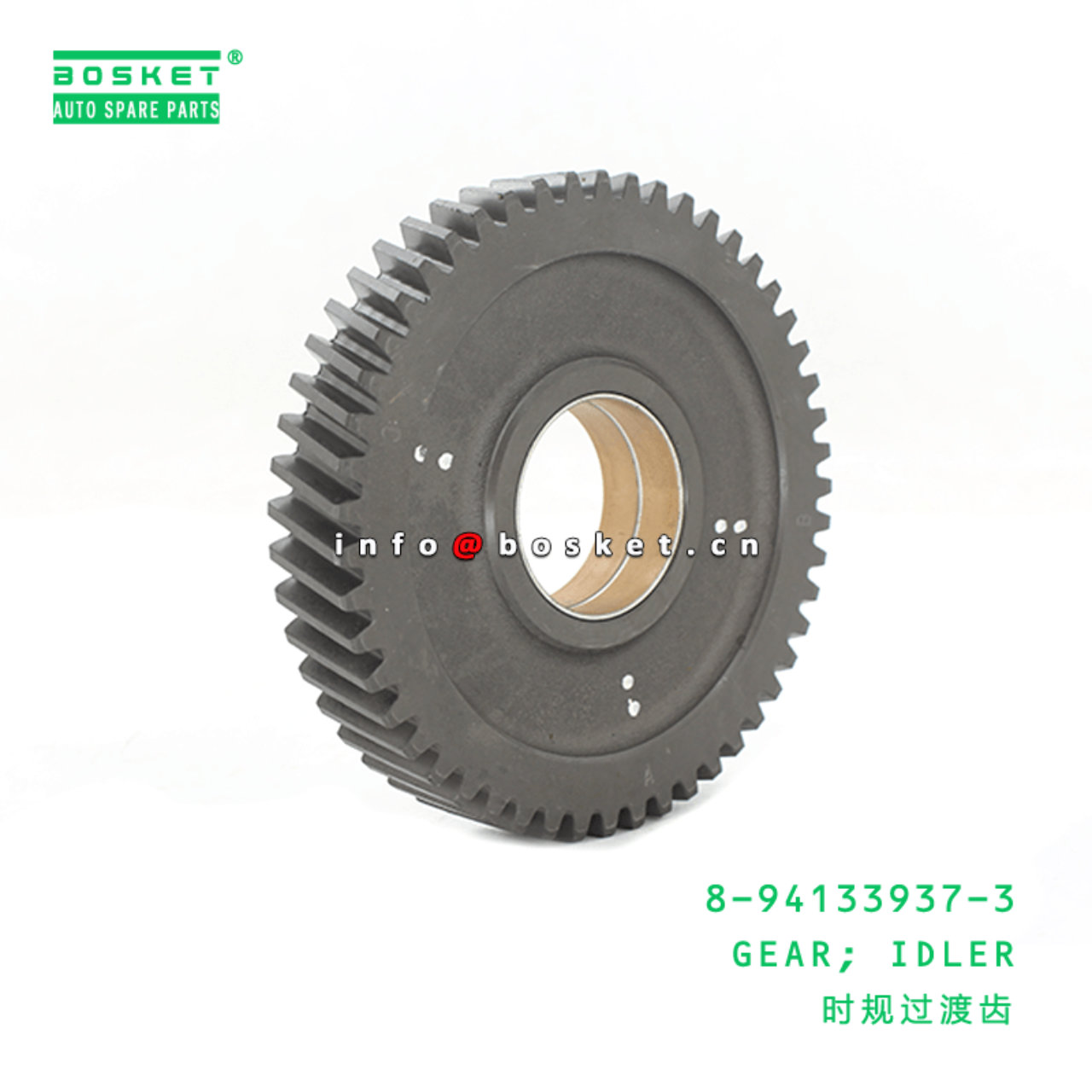  8-94133937-3 Idler Gear 8941339373 Suitable for ISUZU FSR12 6BG1 