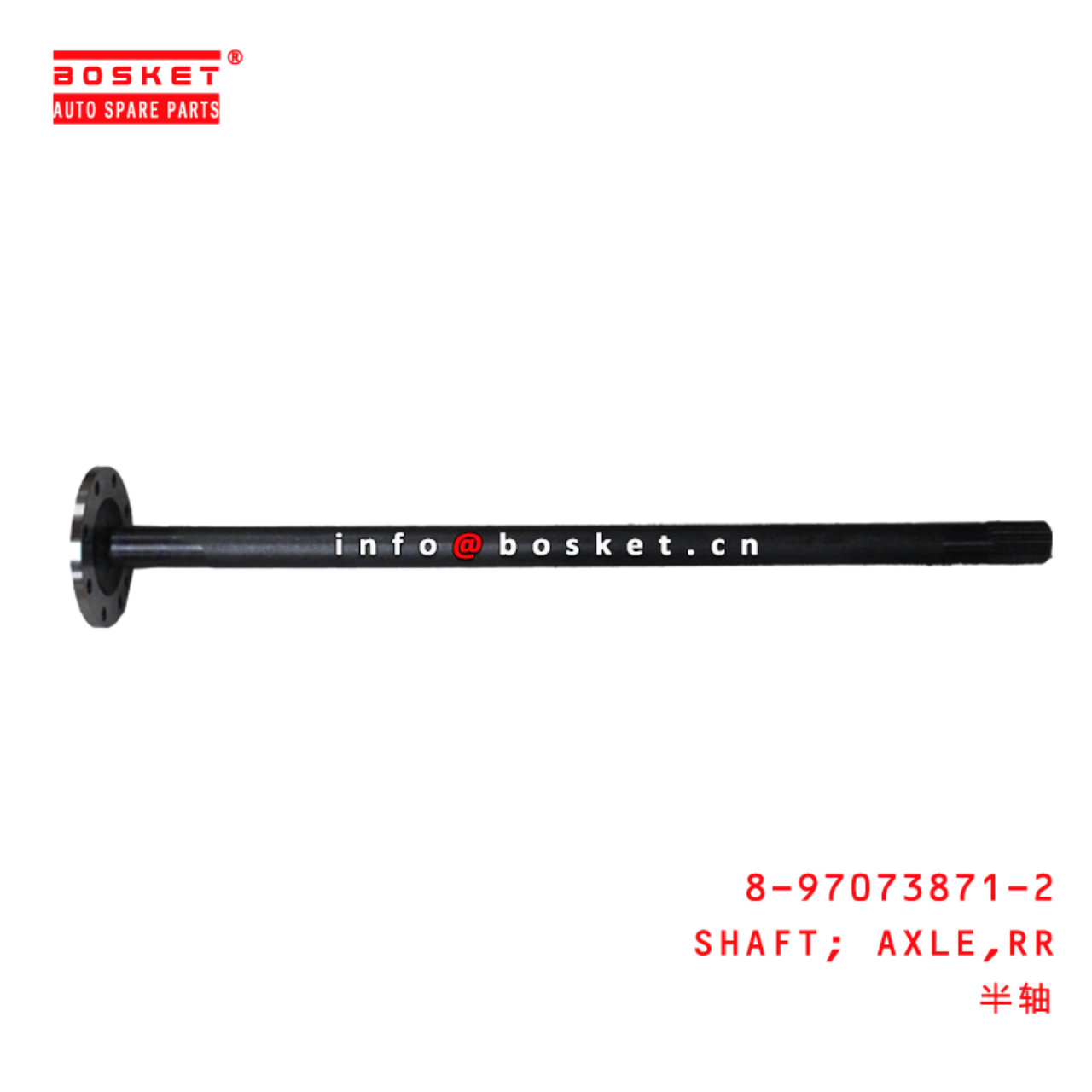  8-97073871-2 Rear Axle Shaft 8970738712 Suitable for ISUZU NPR 4HE1