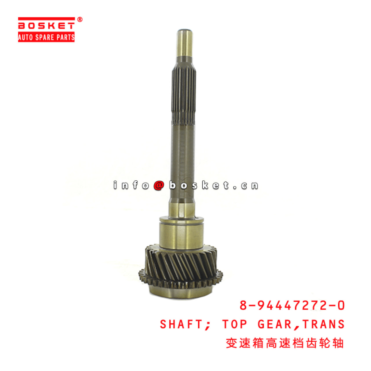  8-94447272-0 Transmission Top Gear Shaft 8944472720 Suitable for ISUZU NPR NKR