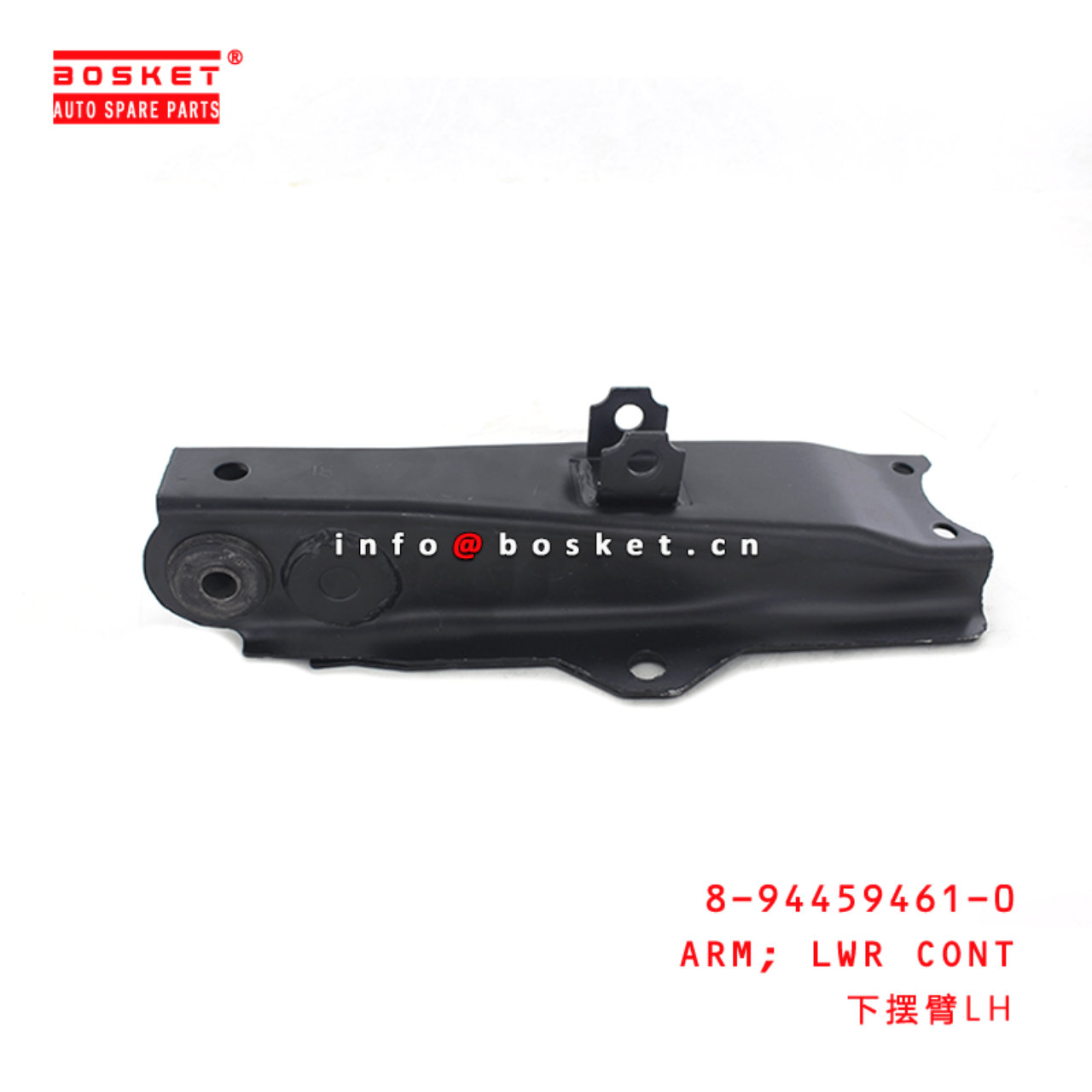  8-94459461-0 Lower Control Arm 8944594610 Suitable for ISUZU TFR54