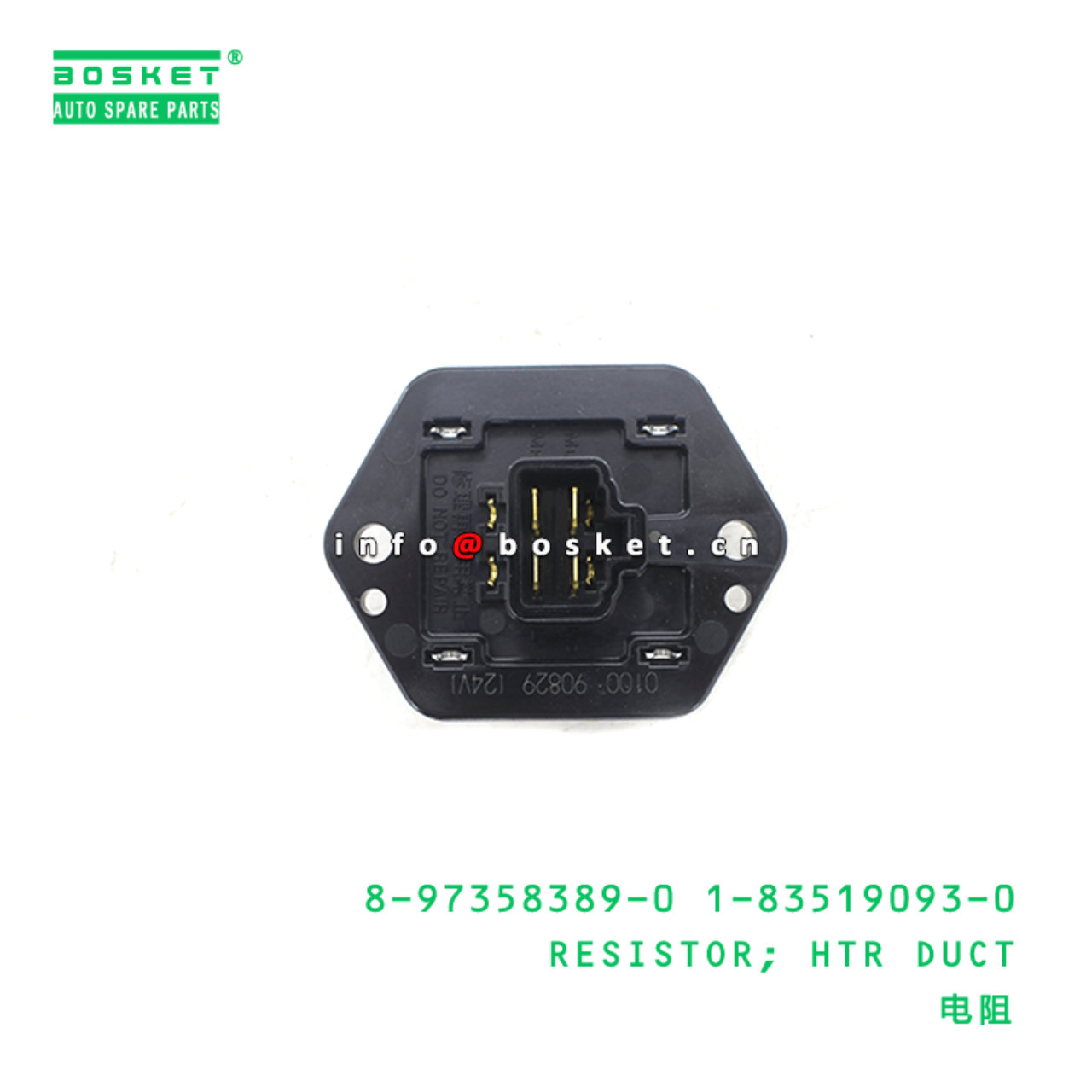 8-97358389-0 1-83519093-0 Heater Duct Resistor 8973583890 1835190930 Suitable for ISUZU NPR