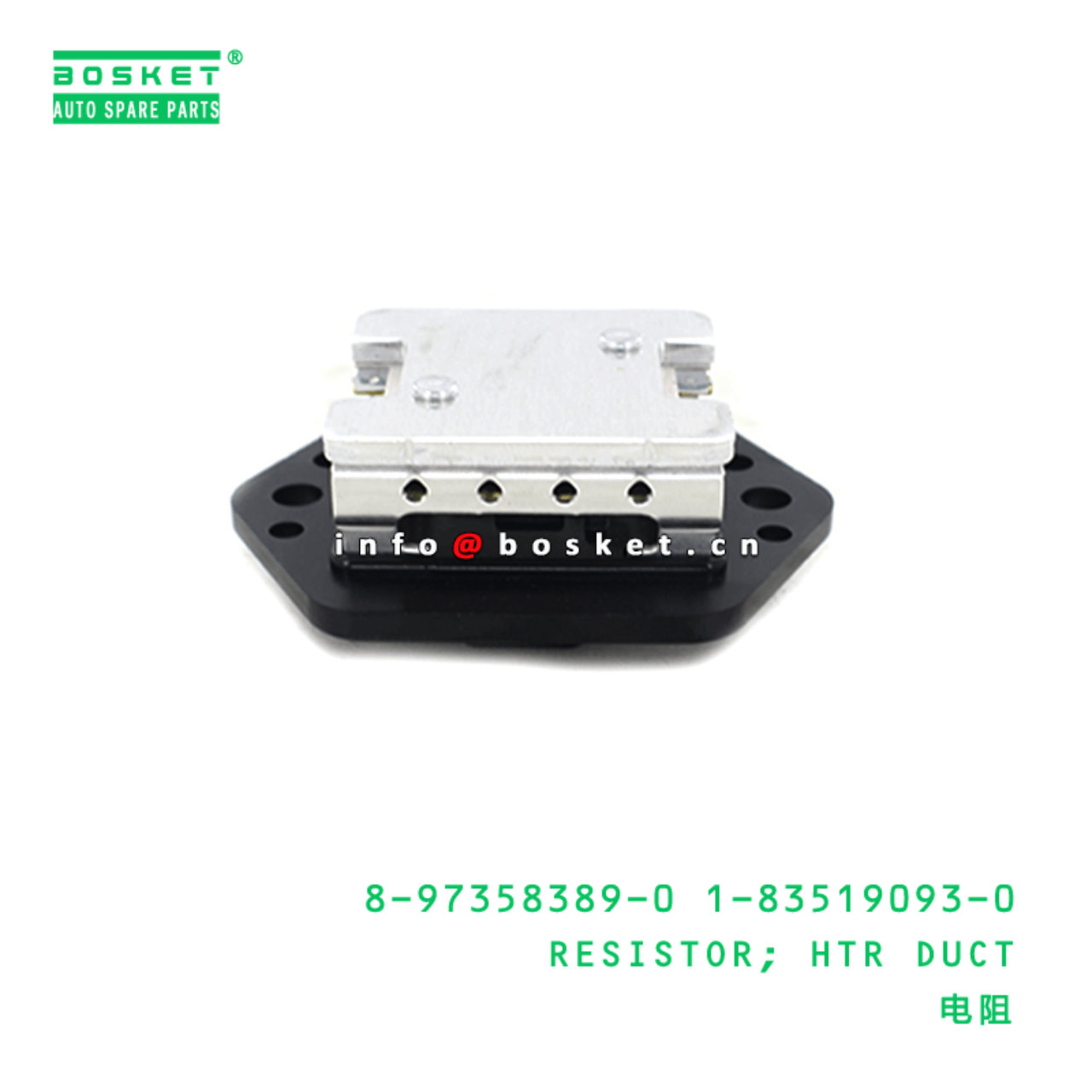 8-97358389-0 1-83519093-0 Heater Duct Resistor 8973583890 1835190930 Suitable for ISUZU NPR