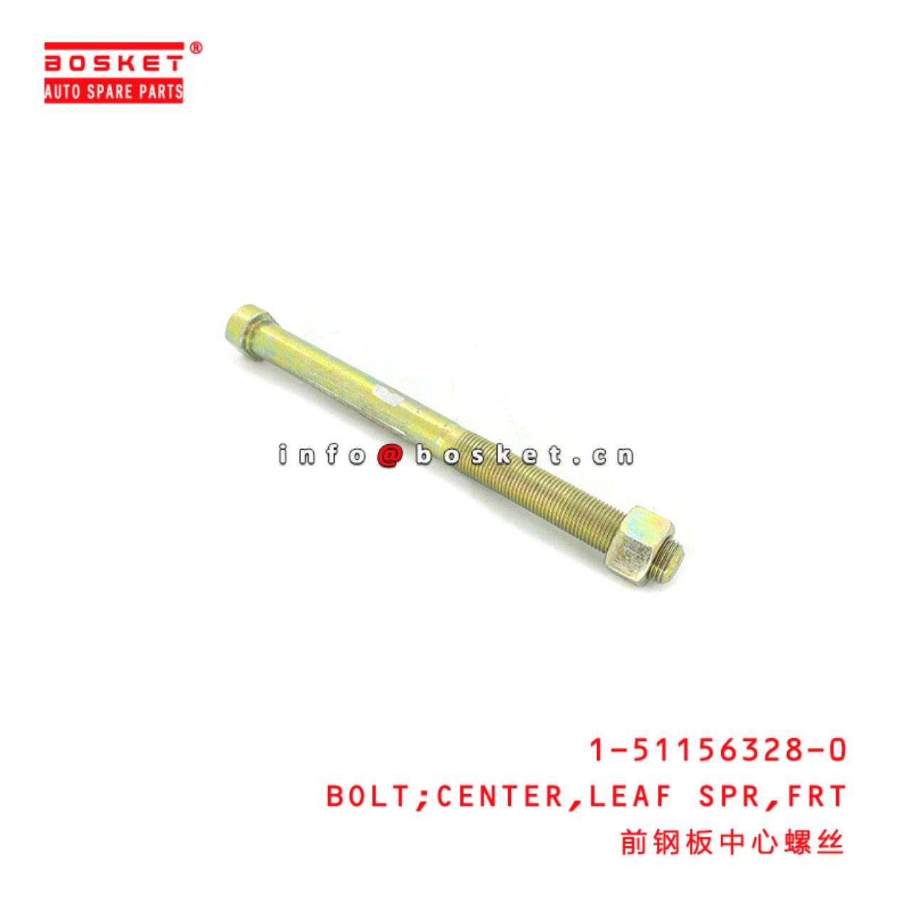  1-51156328-0 Front Leaf Spring Center Bolt 1511563280 Suitable for ISUZU FVR34 6HK1T