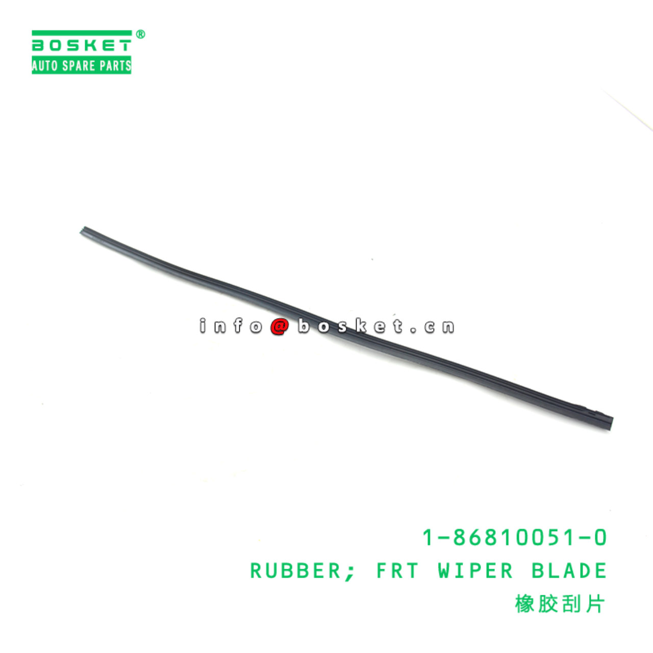  1-86810051-0 Front Wiper Blade Rubber 1868100510 Suitable for ISUZU CXZ