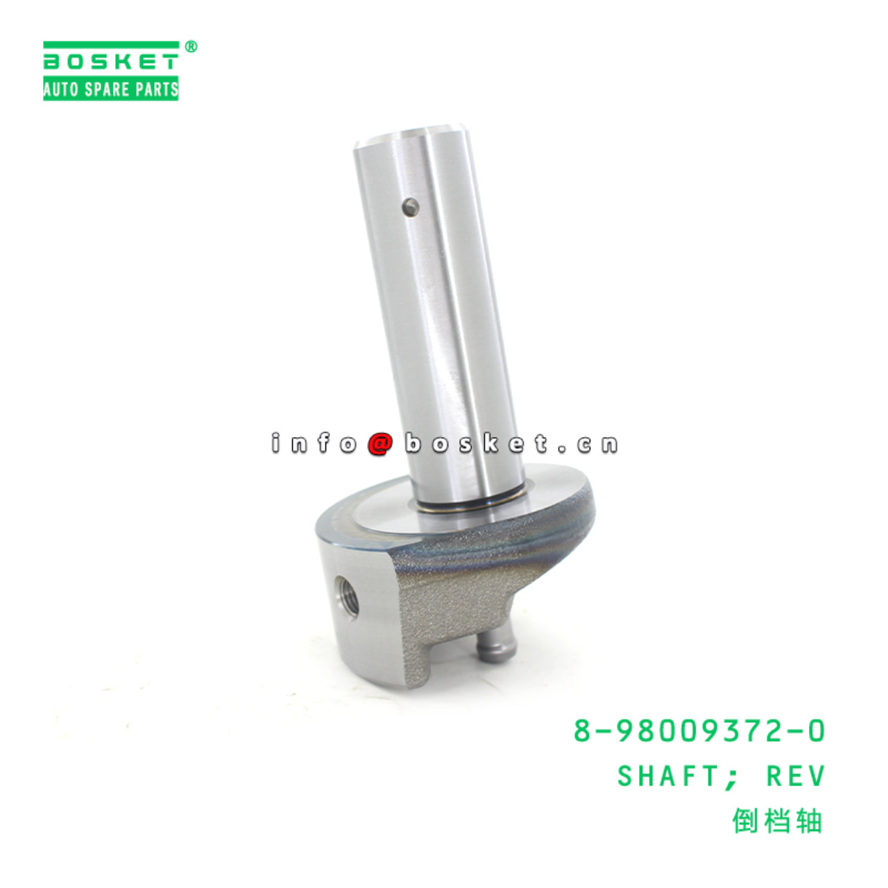 8-98009372-0 Reverse Shaft 8980093720 Suitable for ISUZU FRR FTR