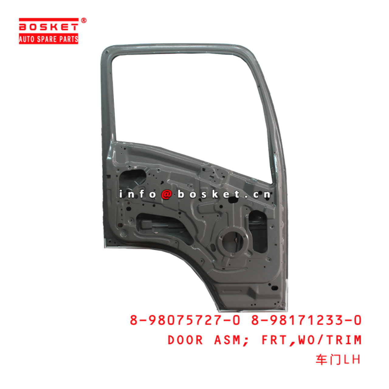 8-98075727-0 8-98171233-0 Front Door Assembly Without Trim 8980757270 8981712330 Suitable for ISUZU 