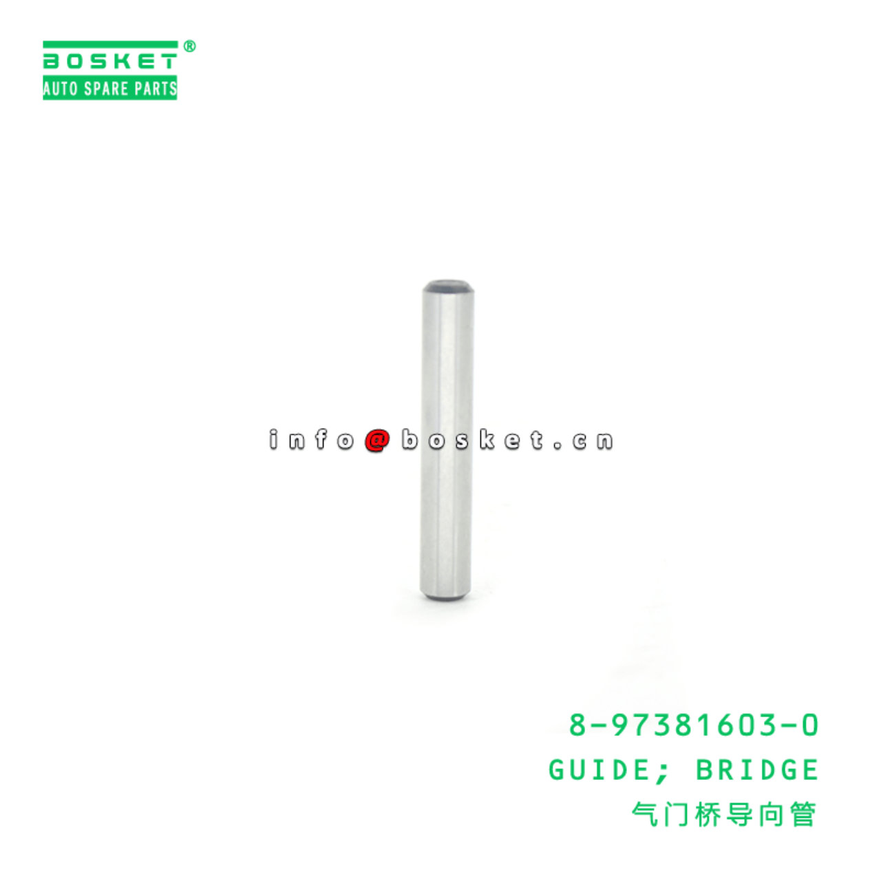 8-97381603-0 Bridge Guide 8973816030 Suitable for ISUZU 700P 4HK1
