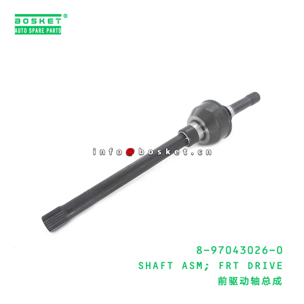 8-97043026-0 Front Drive Shaft Assembly 8970430260 Suitable for ISUZU NPR