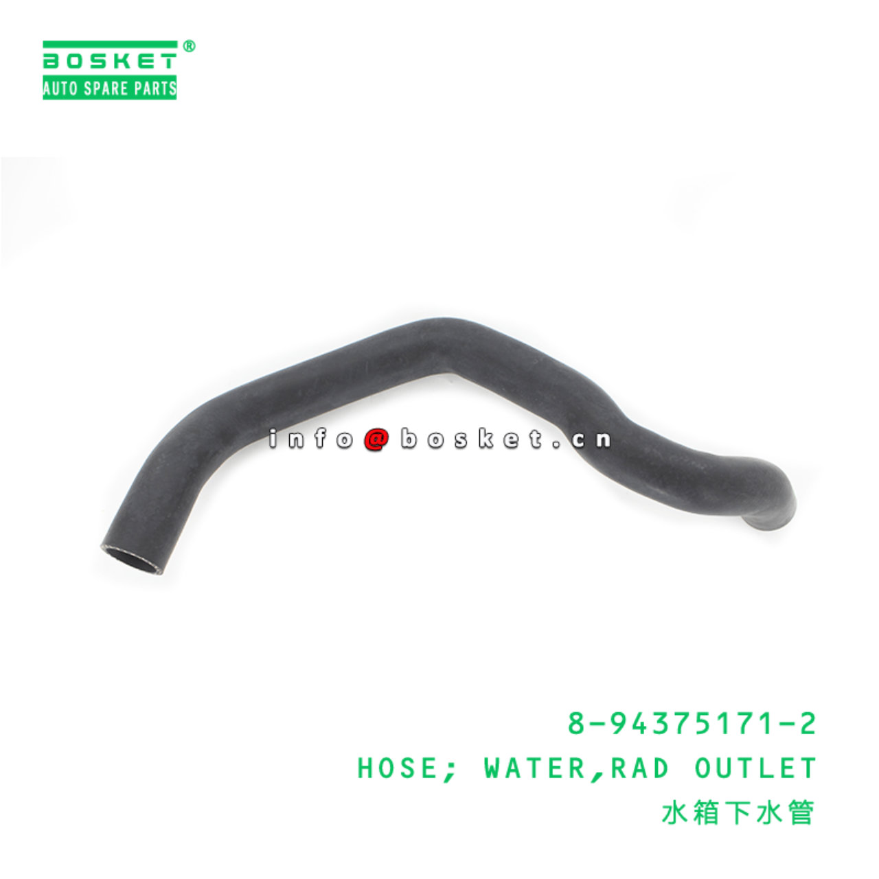 8-94375171-2 Rad Outlet Water Hose Suitable for ISUZU UBS25 6VD1 8943751712