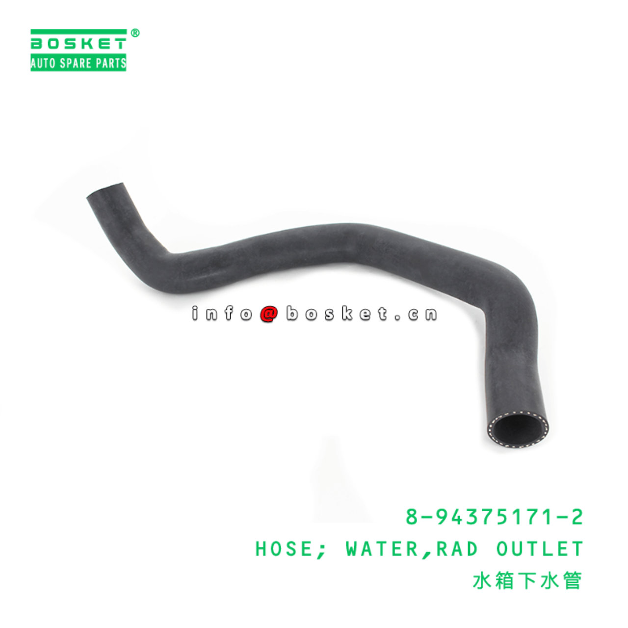 8-94375171-2 Rad Outlet Water Hose Suitable for ISUZU UBS25 6VD1 8943751712