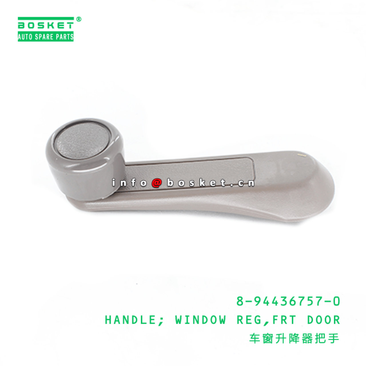 8-94436757-0 Front Door Window Reg Handle Suitable for ISUZU TFR 8944367570