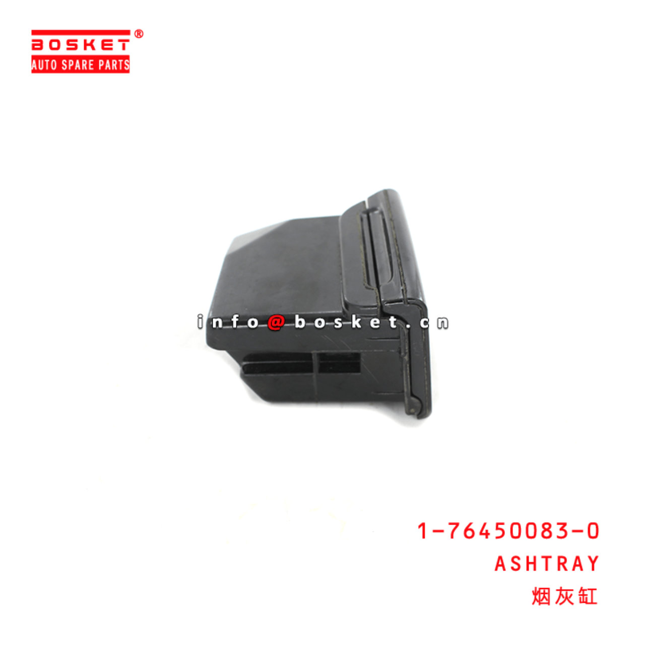 1-76450083-0 Ashtray Suitable for ISUZU CYZ51K 1764500830