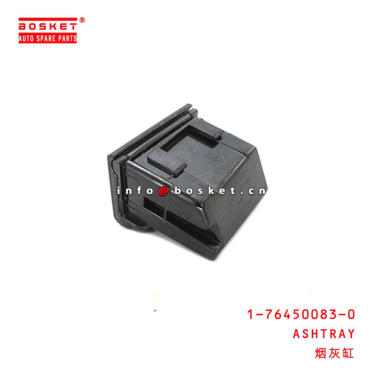 1-76450083-0 Ashtray Suitable for ISUZU CYZ51K 1764500830