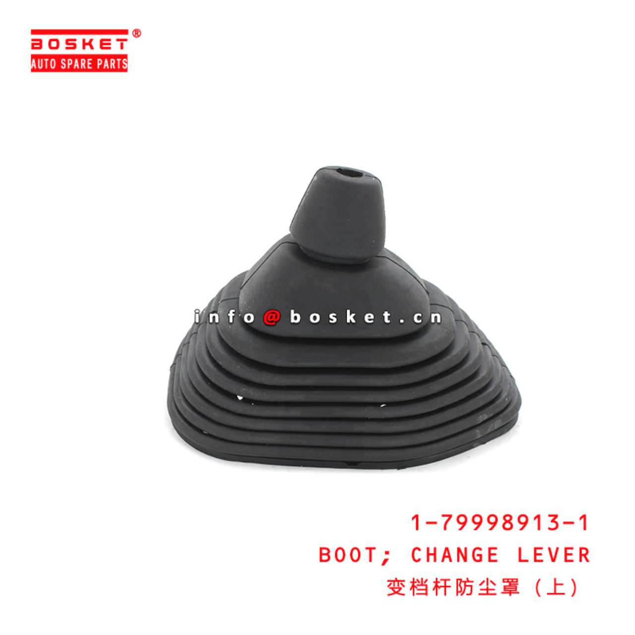 1-79998913-1 Change Lever Boot Suitable for ISUZU 700P 4HK1 1799989131