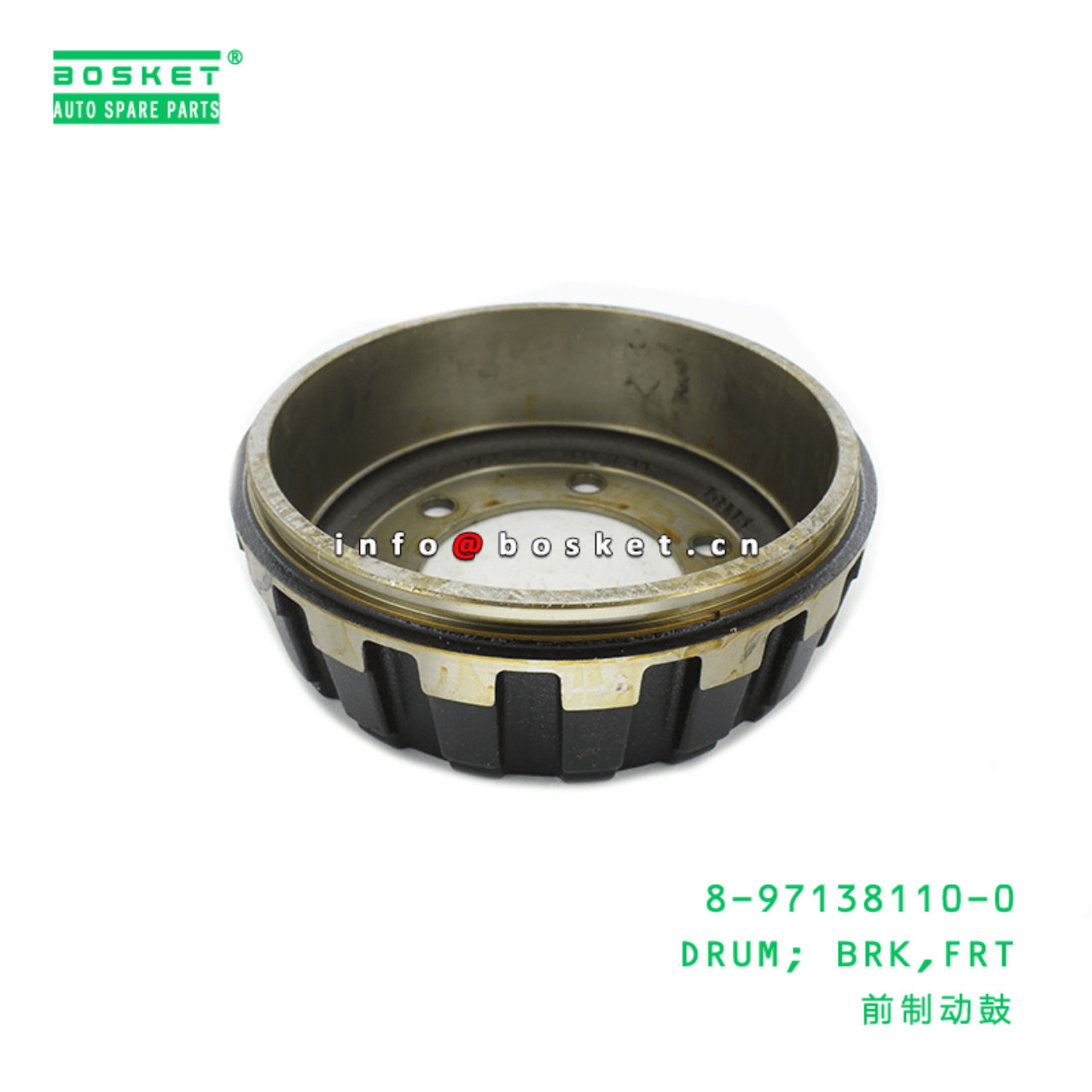 8-97138110-0 Front Brake Drum Suitable for ISUZU NPS 4x4 8971381100