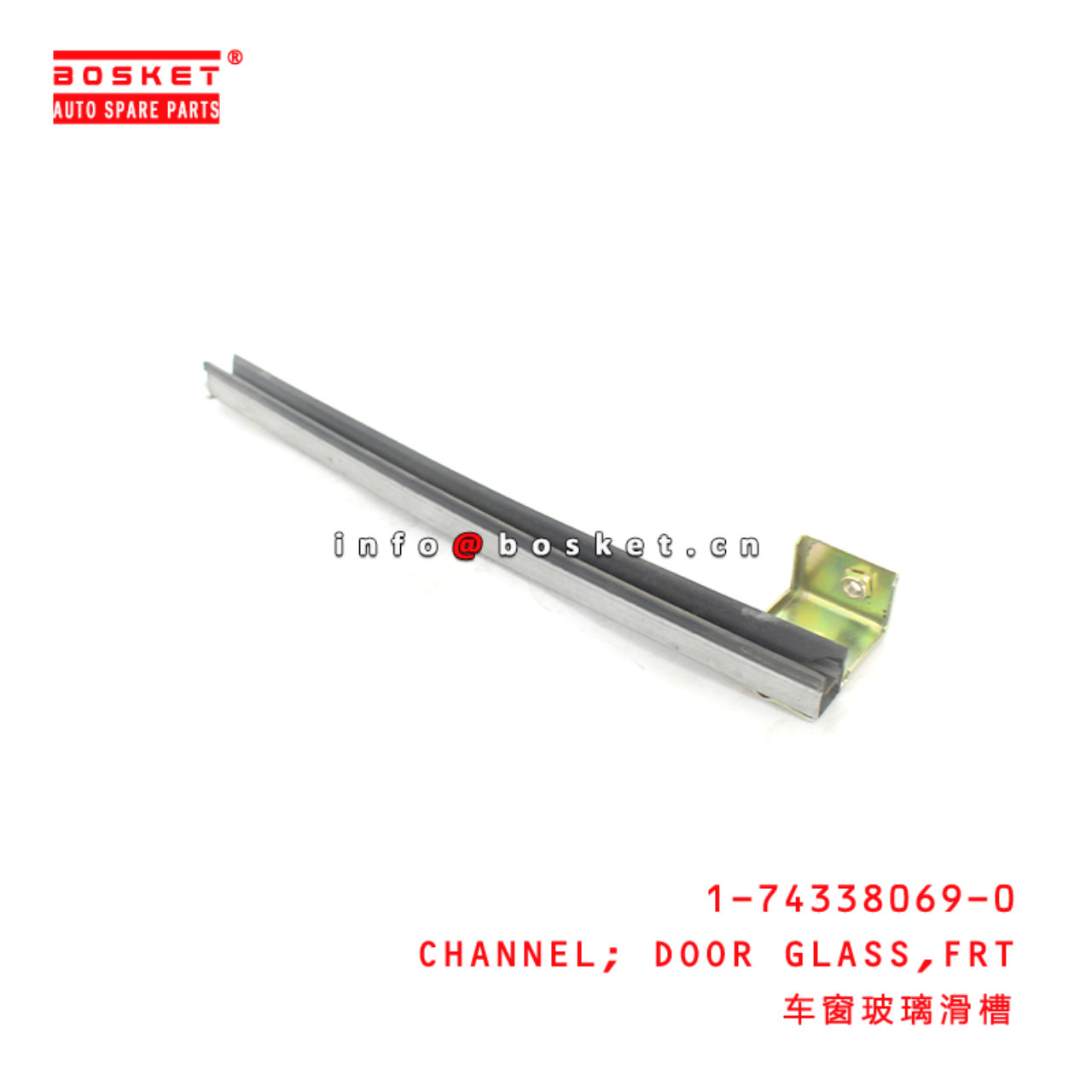 1-74338069-0 Front Door Glass Channel Suitable for ISUZU CYZ 1743380690