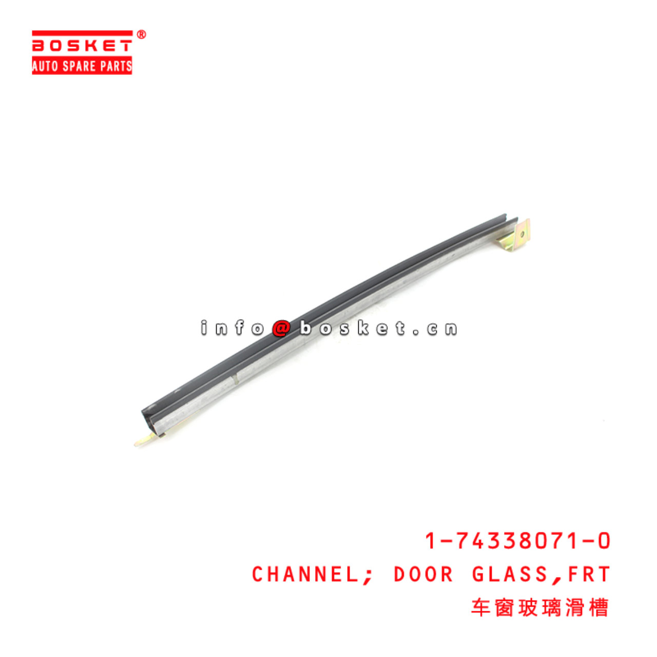 1-74338071-0 Front Glass Run Channel Suitable for ISUZU CYZ 1743380710
