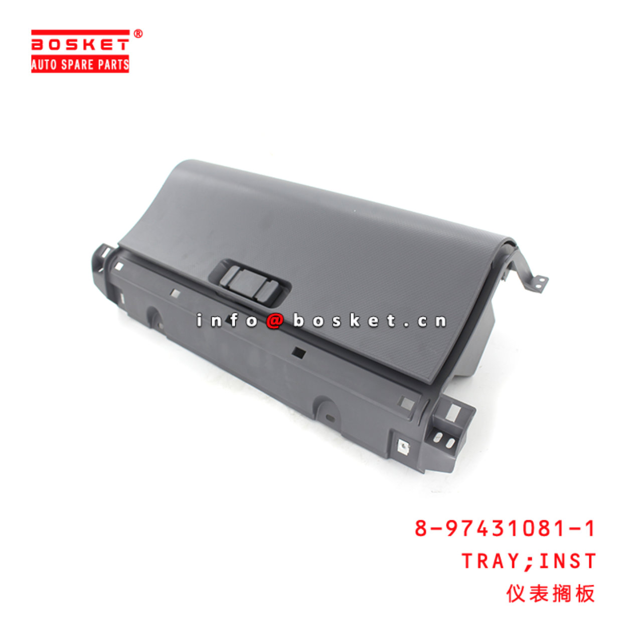 8-97431081-1 Inst Tray Suitable for ISUZU VC46 8974310811