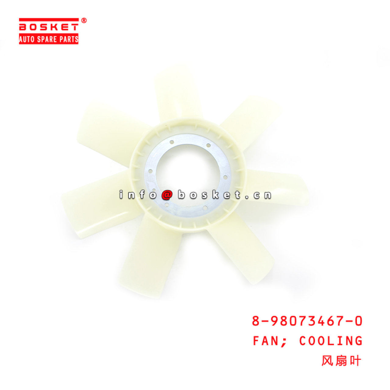 8-98073467-0 Cooling Fan Suitable for ISUZU FCR 8980734670