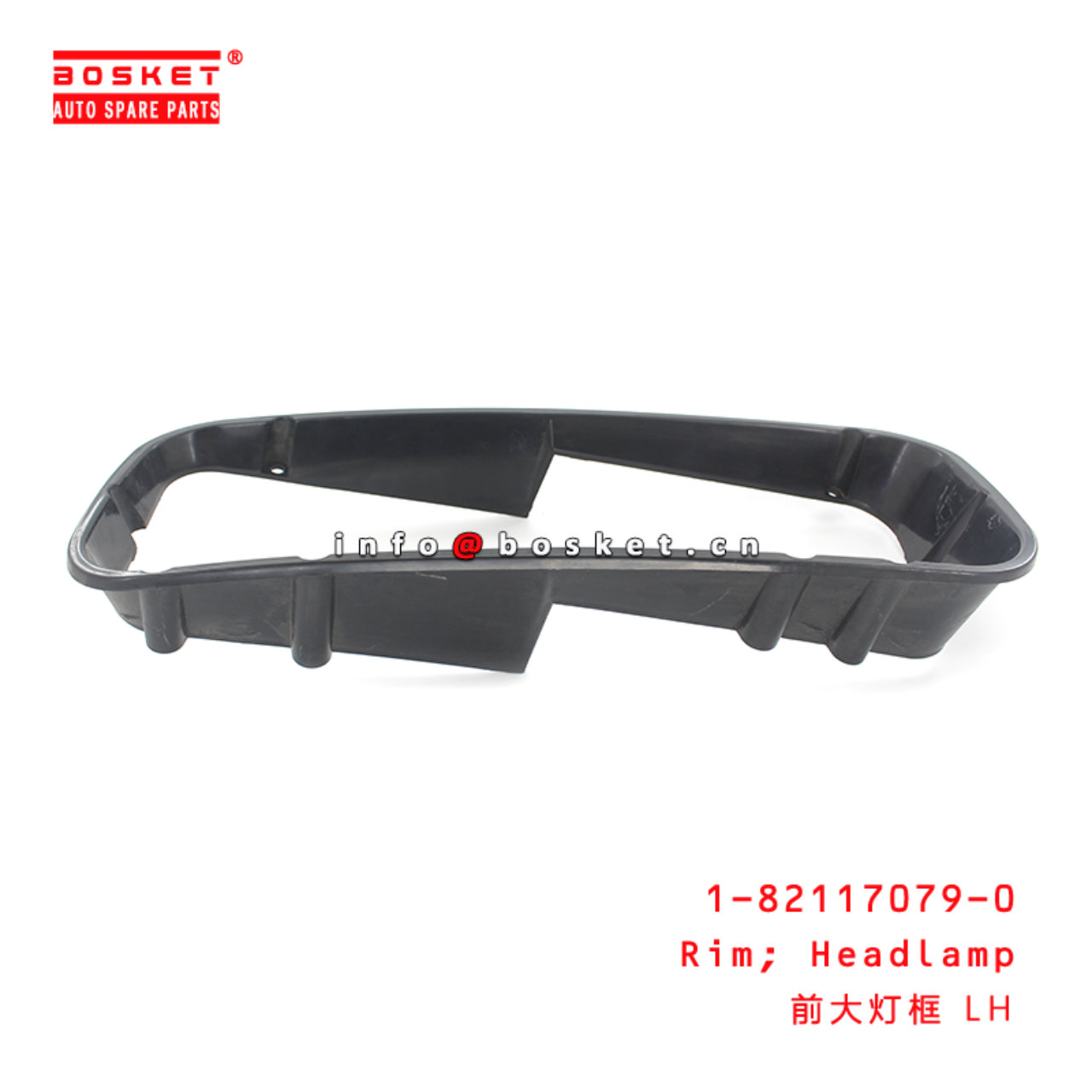 1-82117079-0 Headlamp Rim Suitable for ISUZU CXZ81 1821170790
