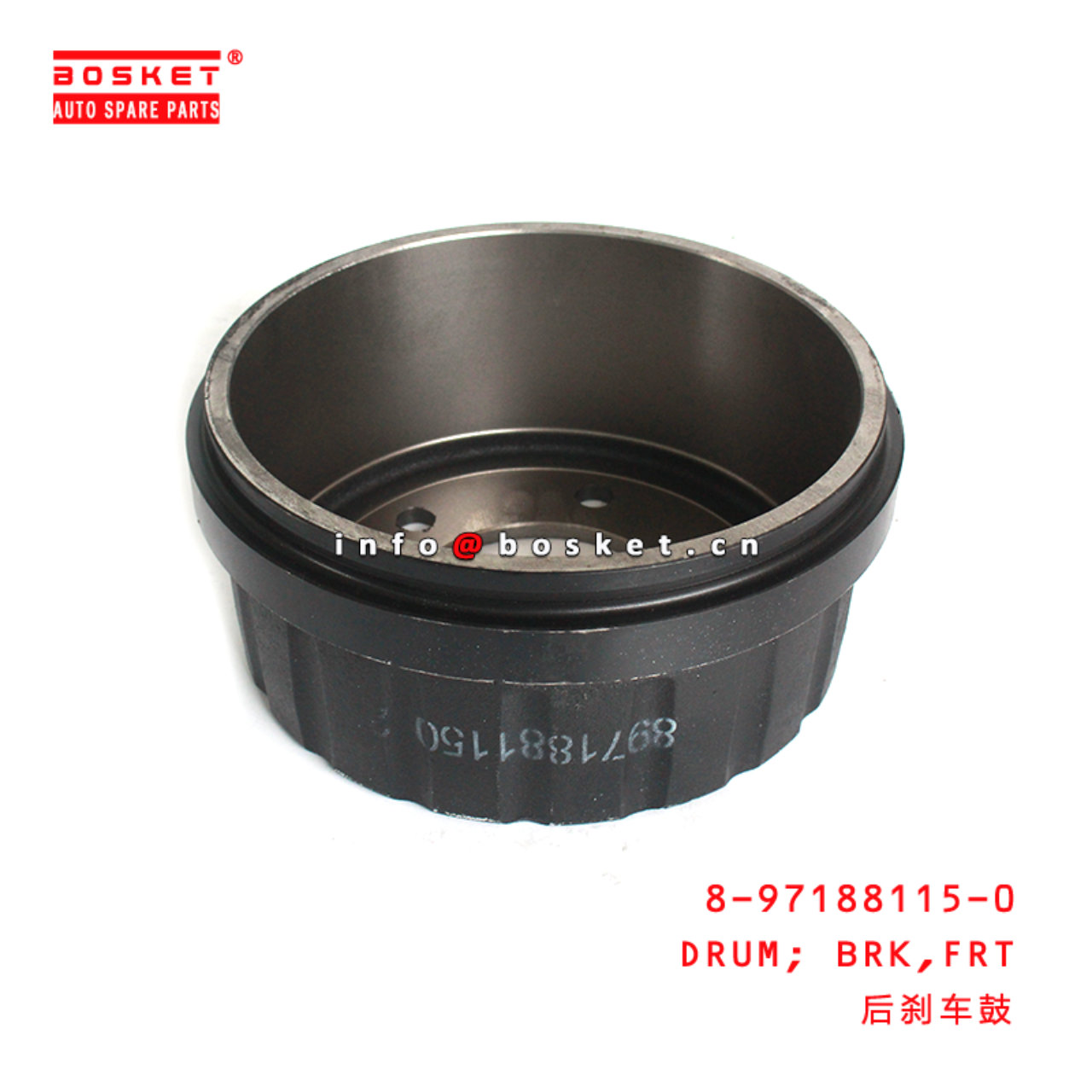 8-97188115-0 Front Brake Drum Suitable for ISUZU 700P 8971881150