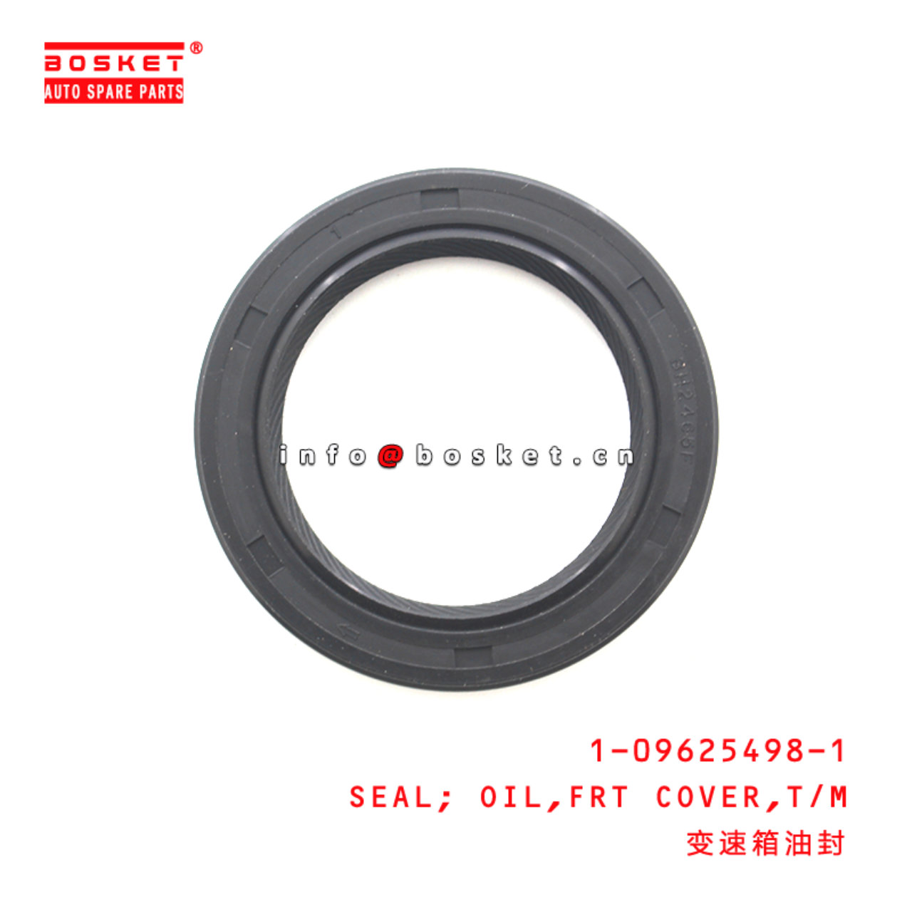 1-09625498-1 Transmission Front Cover Oil Seal Suitable for ISUZU FVR33 6HH1 1096254981