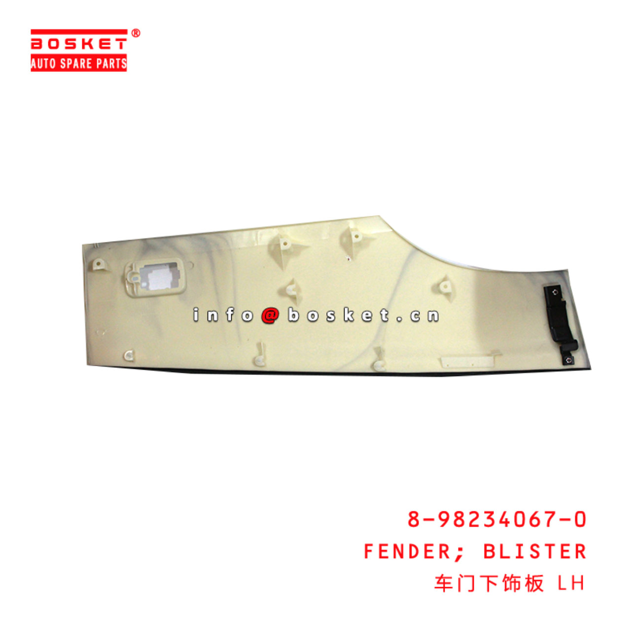 8-98234067-0 Blister Fender Suitable for ISUZU CYZ52 6WG1 8982340670