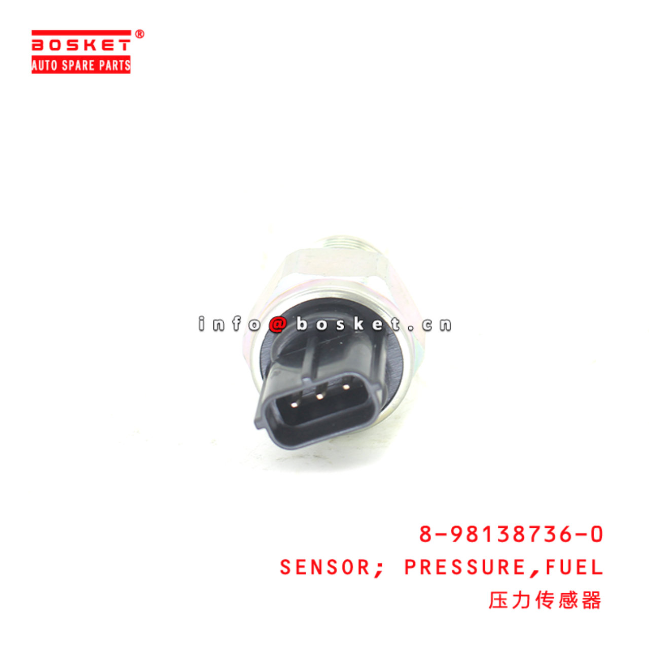 8-98138736-0 Fuel Pressure Senor Suitable for ISUZU  4HK1 8981387360