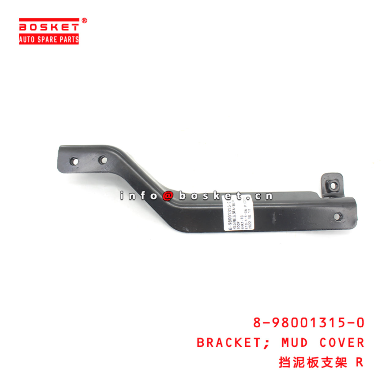 8-98001315-0 Mud Cover Bracket suitable for ISUZU NPR75 4HK1 8980013150